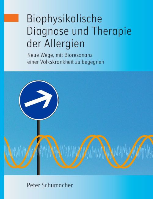 Biophysikalische Diagnose und Therapie der Allergien main product photo
