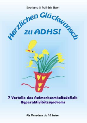 Herzlichen Glückwunsch zu ADHS