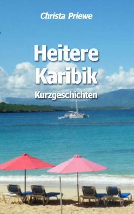 Heitere Karibik