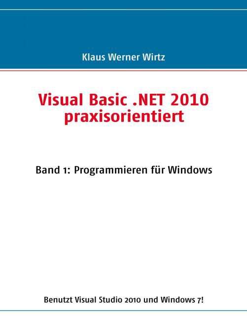 Visual Basic .NET 2010 praxisorientiert main product photo