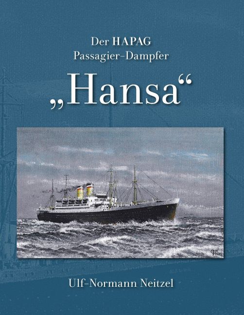Der HAPAG Passagier-Dampfer "Hansa" main product photo