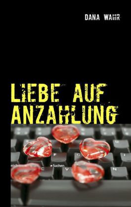 Liebe auf Anzahlung
