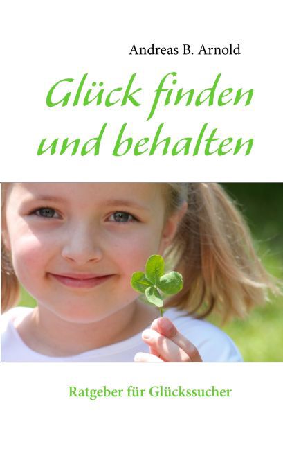 Glück finden und behalten main product photo
