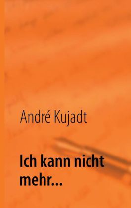 Ich kann nicht mehr...