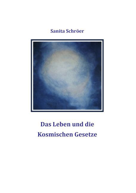 Das Leben und die Kosmischen Gesetze main product photo