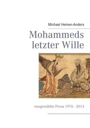 Mohammeds letzter Wille