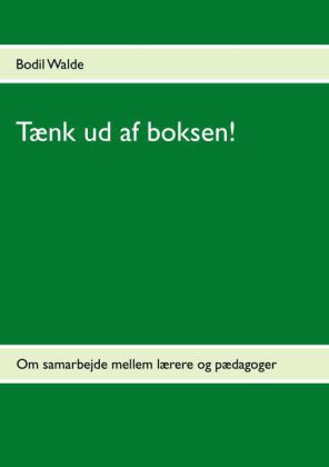 Tænk ud af boksen!