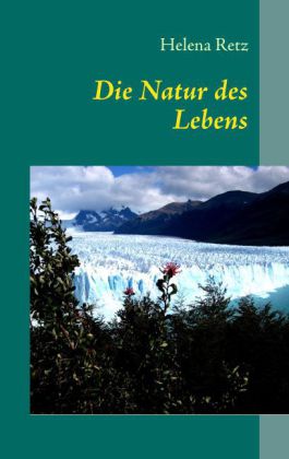 Die Natur des Lebens