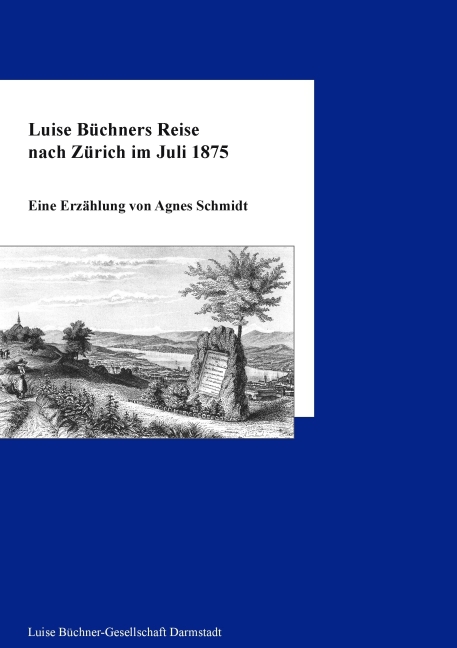 Luise Büchners Reise nach Zürich im Juli 1875 main product photo