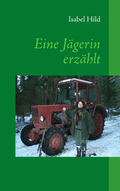 Eine Jägerin erzählt main product photo
