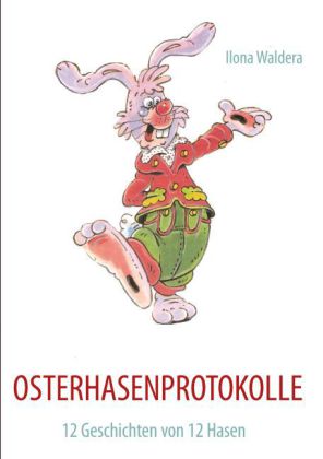 OSTERHASENPROTOKOLLE