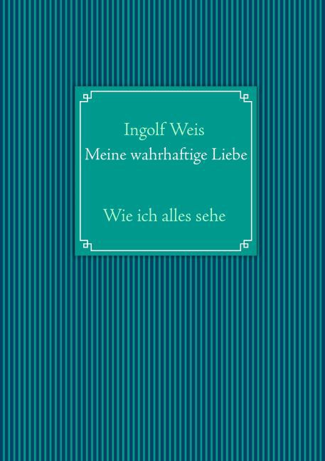 Meine wahrhaftige Liebe main product photo