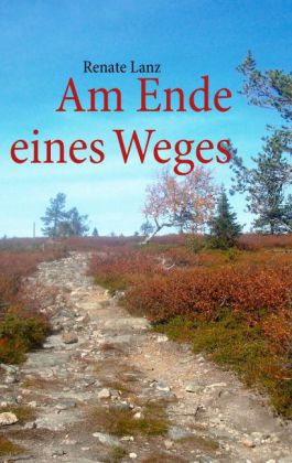 Am Ende eines Weges