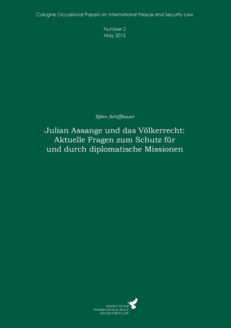 Julian Assange und das Völkerrecht: Aktuelle Fragen zum Schutz für und durch diplomatische Missionen main product photo