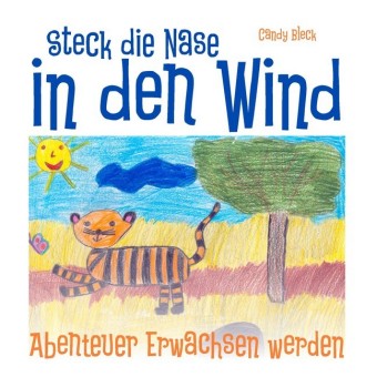 Steck die Nase in den Wind