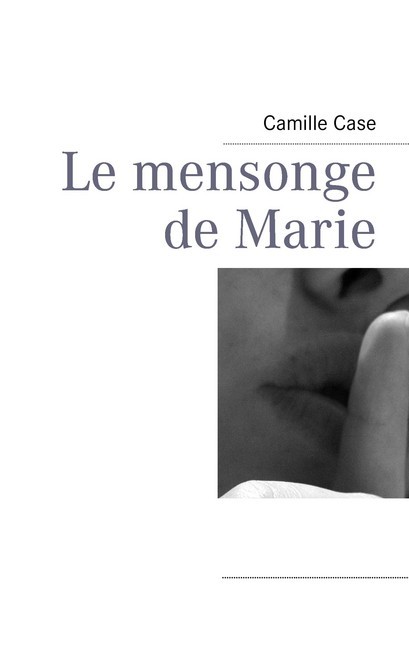 Le mensonge de Marie main product photo