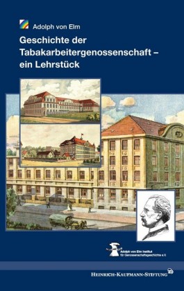 Geschichte der Tabakarbeitergenossenschaft - ein Lehrstück