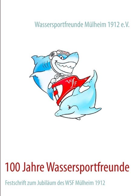 100 Jahre Wassersportfreunde main product photo