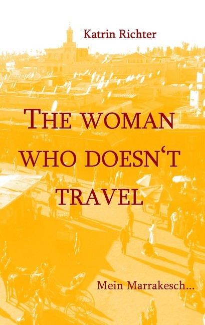 The woman who doesn't travel main product photo