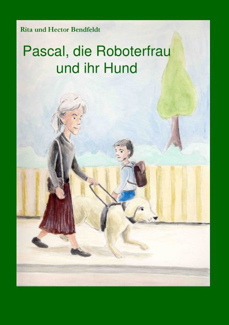 Pascal, die Roboterfrau und ihr Hund main product photo
