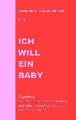 Ich will ein Baby