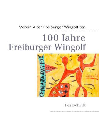 100 Jahre Freiburger Wingolf