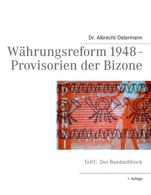 Währungsreform 1948 - Provisorien der Bizone main product photo