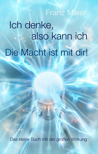 Ich denke, also kann ich. Die Macht ist mit dir! main product photo