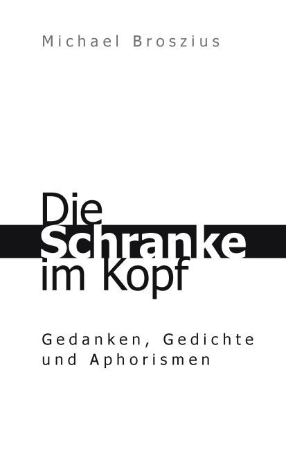 Die Schranke im Kopf main product photo