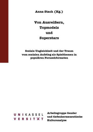 Von Ausreißern, Topmodels und Superstars