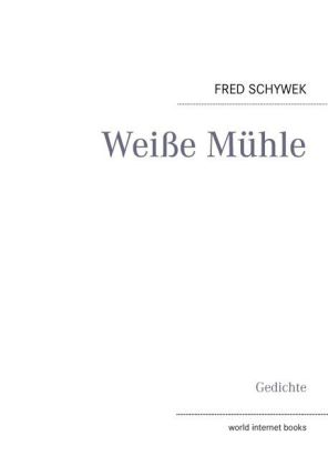 Weiße Mühle