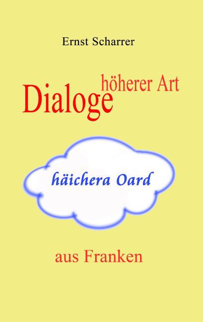 Dialoge höherer Art (häichera Oard) aus Franken main product photo