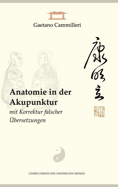Anatomie in der Akupunktur mit Korrektur falscher Übersetzungen main product photo