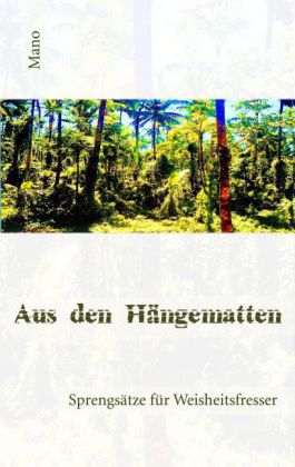 Aus den Hängematten