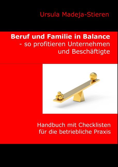 Beruf und Familie in Balance - so profitieren Unternehmen und Beschäftigte main product photo