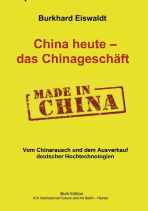 China heute - das Chinageschäft.