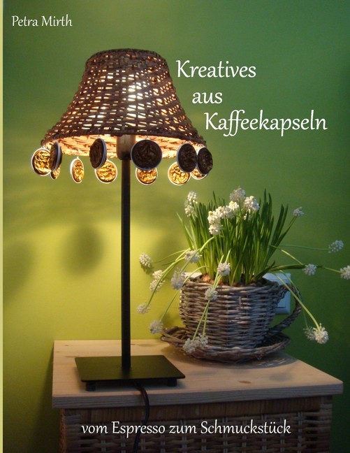 Kreatives aus Kaffeekapseln main product photo