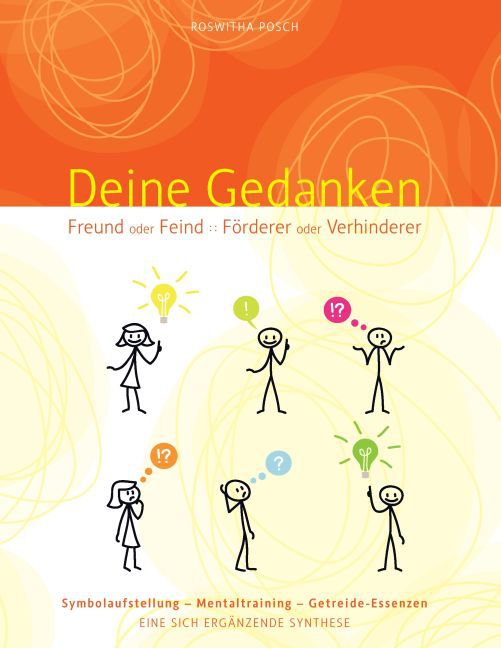 Deine Gedanken Freund oder Feind Förderer oder Verhinderer main product photo
