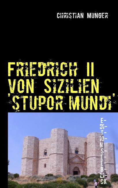 Friedrich II von Sizilien 'stupor mundi' main product photo
