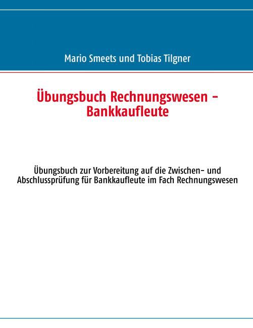 Übungsbuch Rechnungswesen - Bankkaufleute main product photo