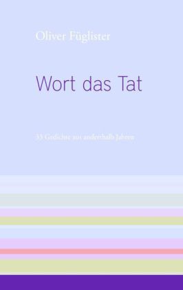 Wort das Tat