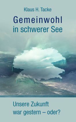 Gemeinwohl in schwerer See