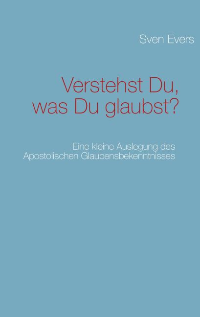 Verstehst Du, was Du glaubst? main product photo