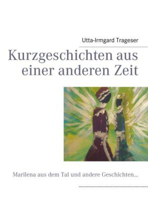 Kurzgeschichten aus einer anderen Zeit