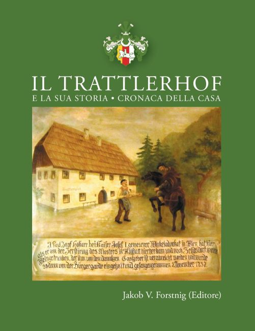 Il Trattlerhof e la sua storia main product photo