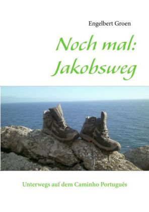 Noch mal: Jakobsweg