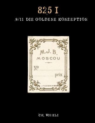 Die goldene Konzeption 9/11