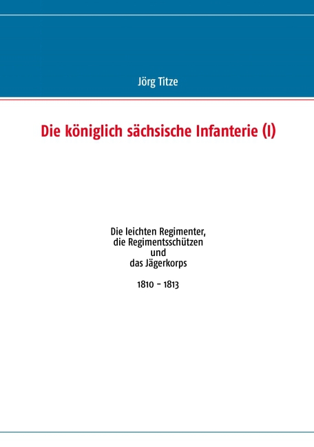 Die königlich sächsische Infanterie (I) main product photo