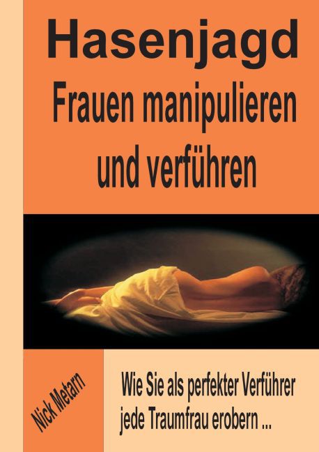Hasenjagd - Frauen manipulieren und verführen main product photo