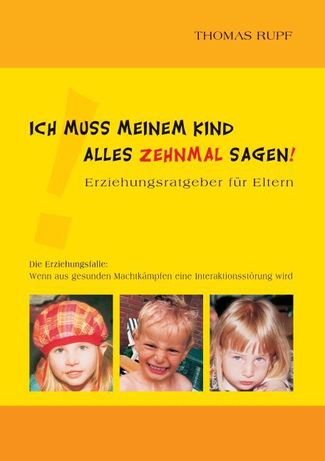 Ich muss meinem Kind alles zehnmal sagen! main product photo